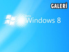 Windows 8'de bilmeniz gereken her?ey